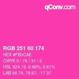 カラーコード: RGB 251 60 174 | qconv.com