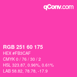 カラーコード: RGB 251 60 175 | qconv.com