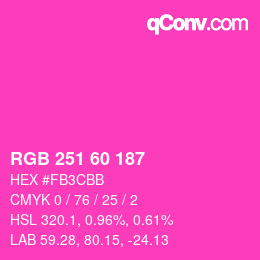 カラーコード: RGB 251 60 187 | qconv.com