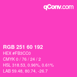 カラーコード: RGB 251 60 192 | qconv.com