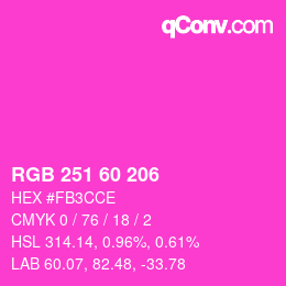 颜色代码: RGB 251 60 206 | qconv.com