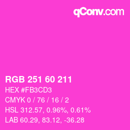 カラーコード: RGB 251 60 211 | qconv.com