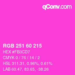 カラーコード: RGB 251 60 215 | qconv.com