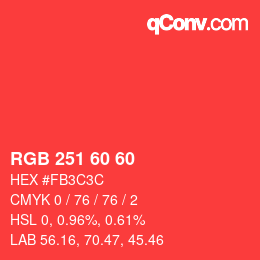 カラーコード: RGB 251 60 60 | qconv.com