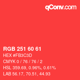 カラーコード: RGB 251 60 61 | qconv.com