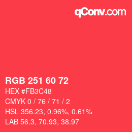 カラーコード: RGB 251 60 72 | qconv.com