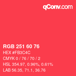 颜色代码: RGB 251 60 76 | qconv.com