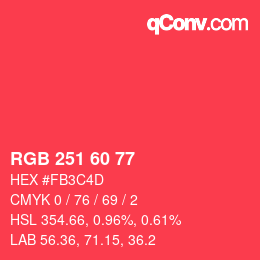 カラーコード: RGB 251 60 77 | qconv.com