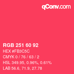 カラーコード: RGB 251 60 92 | qconv.com