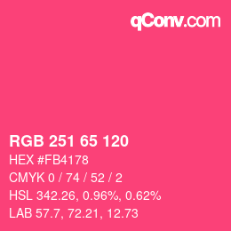 カラーコード: RGB 251 65 120 | qconv.com