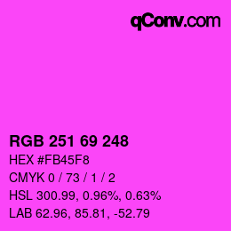 カラーコード: RGB 251 69 248 | qconv.com