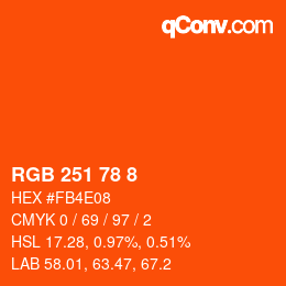 カラーコード: RGB 251 78 8 | qconv.com