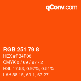 カラーコード: RGB 251 79 8 | qconv.com