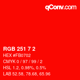 Color code: RGB 251 7 2 | qconv.com