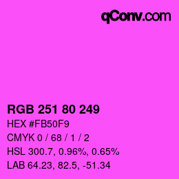 カラーコード: RGB 251 80 249 | qconv.com