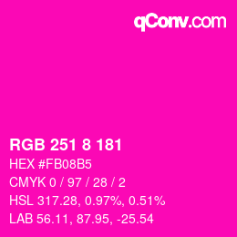 Color code: RGB 251 8 181 | qconv.com