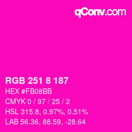 Color code: RGB 251 8 187 | qconv.com