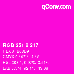 Color code: RGB 251 8 217 | qconv.com