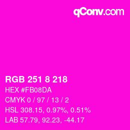 カラーコード: RGB 251 8 218 | qconv.com
