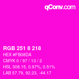 Código de color: RGB 251 8 218 | qconv.com