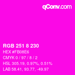Color code: RGB 251 8 230 | qconv.com