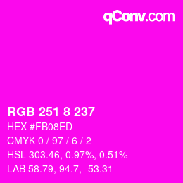 Color code: RGB 251 8 237 | qconv.com