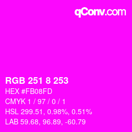 颜色代码: RGB 251 8 253 | qconv.com
