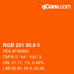 カラーコード: RGB 251 90.8 0 | qconv.com