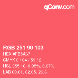 カラーコード: RGB 251 90 103 | qconv.com