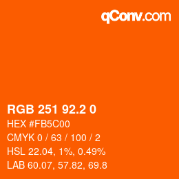 カラーコード: RGB 251 92.2 0 | qconv.com