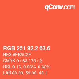 カラーコード: RGB 251 92.2 63.6 | qconv.com