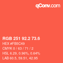 カラーコード: RGB 251 92.2 73.6 | qconv.com