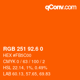 カラーコード: RGB 251 92.6 0 | qconv.com