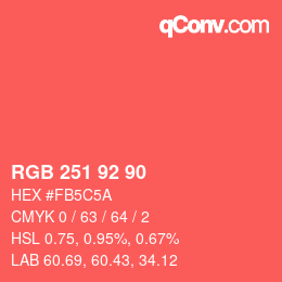 カラーコード: RGB 251 92 90 | qconv.com