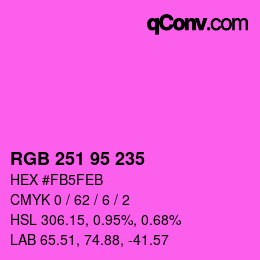 Color code: RGB 251 95 235 | qconv.com