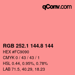 カラーコード: RGB 252.1 144.8 144 | qconv.com