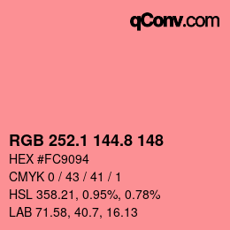 カラーコード: RGB 252.1 144.8 148 | qconv.com