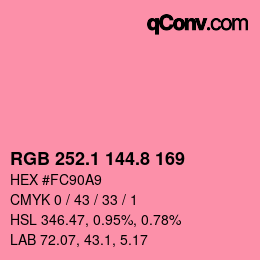 カラーコード: RGB 252.1 144.8 169 | qconv.com