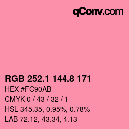カラーコード: RGB 252.1 144.8 171 | qconv.com