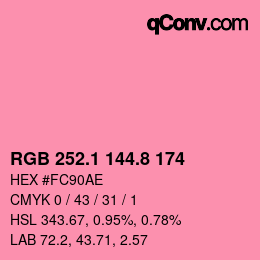 カラーコード: RGB 252.1 144.8 174 | qconv.com