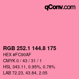 カラーコード: RGB 252.1 144.8 175 | qconv.com