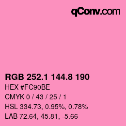 カラーコード: RGB 252.1 144.8 190 | qconv.com