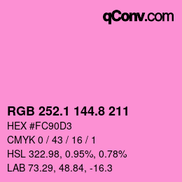 カラーコード: RGB 252.1 144.8 211 | qconv.com