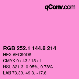 カラーコード: RGB 252.1 144.8 214 | qconv.com