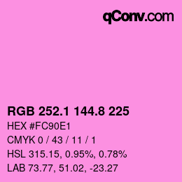 カラーコード: RGB 252.1 144.8 225 | qconv.com