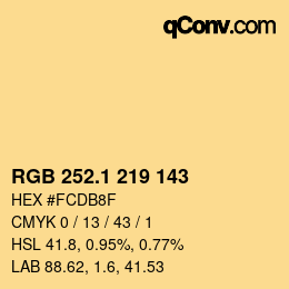 カラーコード: RGB 252.1 219 143 | qconv.com