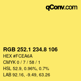 カラーコード: RGB 252.1 234.8 106 | qconv.com