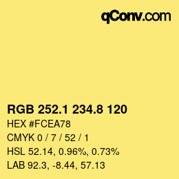 カラーコード: RGB 252.1 234.8 120 | qconv.com
