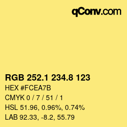 カラーコード: RGB 252.1 234.8 123 | qconv.com