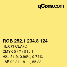カラーコード: RGB 252.1 234.8 124 | qconv.com